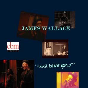 James Wallace Cool Blue EP-5 cover art